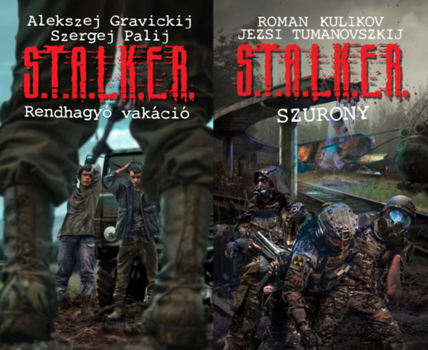 2 db S.T.A.L.K.E.R. ktet: S.T.A.L.K.E.R. - Rendhagy vakci + S.T.A.L.K.E.R. - Szurony