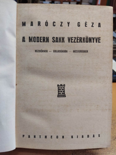 A modern sakk vezrknyve