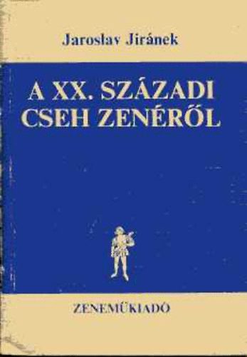 A XX. szzadi cseh zenrl