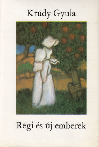 R�gi �s �j emberek