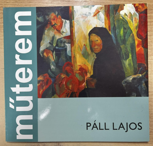 P�ll Lajos - M�terem