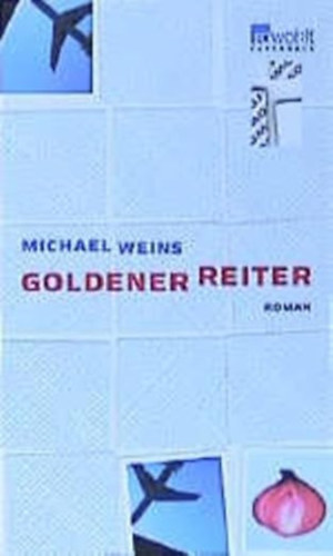 Michael Weins - Goldener Reiter