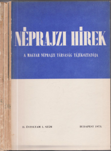 Nprajzi Hrek 1973/1-6. (Teljes vfolyam, lapszmonknt)
