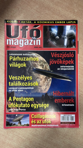 Pusztay Sándor (főszerk.) - Ufó magazin XXXI. évfolyam - 2020/6 (342.)