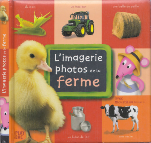 L'imagerie photos de la ferme