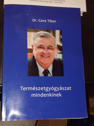Termszetgygyszat mindenkinek