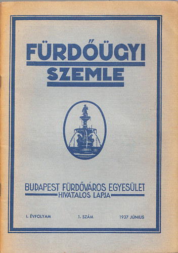 Frdgyi Szemle - 3db. (1937/I.vf. 1-2.szmok s 1938/II.vf. 5.szm)