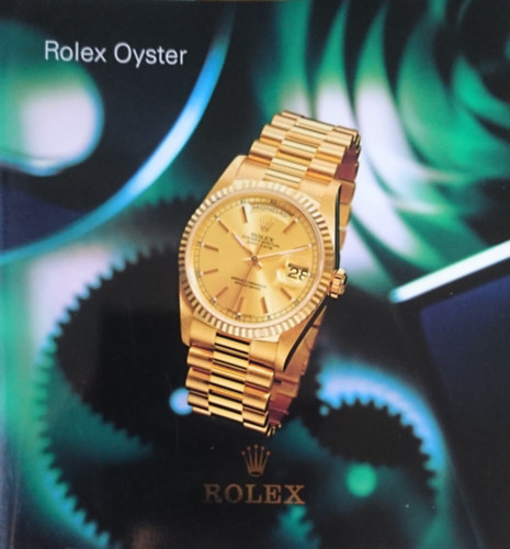 Rolex Oyster- Rolex rakatalgus