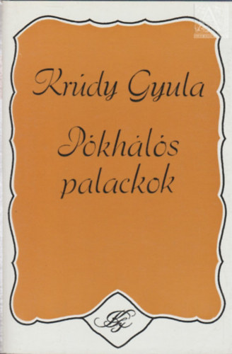 Pkhls palackok    Vlogatott elbeszlsek 1894-1908