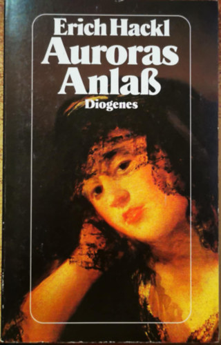 Erich Hackl - Auroras Anla�