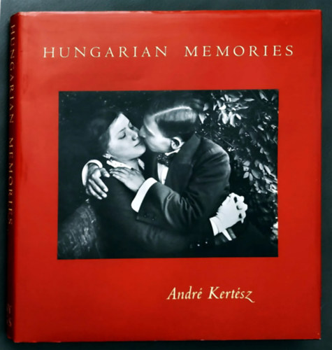 Hilton Kramer - Hungarian memories - Andr� Kert�sz