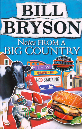 Bill Bryson - Notes From A Big Country