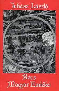 Bcs magyar emlkei