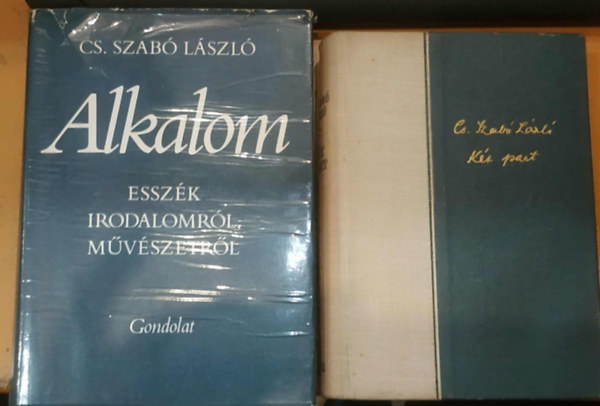 Cs. Szab Lszl - 2 db Cs. Szab Lszl: Alkalom (Esszk irodalomrl, mvszetrl) + Kt part