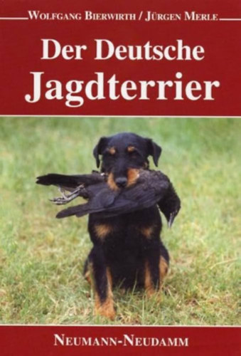 Jrgen Merle Wolfgang Bierwirth - Der deutsche Jagdterrier