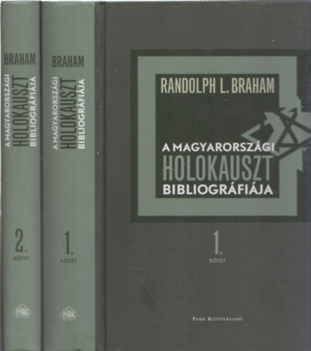 A magyarorsz�gi holokauszt bibliogr�fi�ja 1-2.