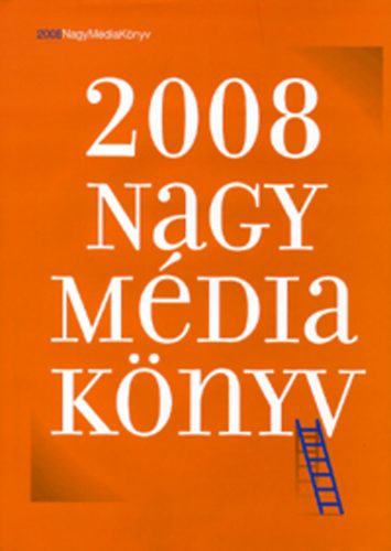 Szigeti Pter  (szerk.) - Nagy Mdia Knyv 2008