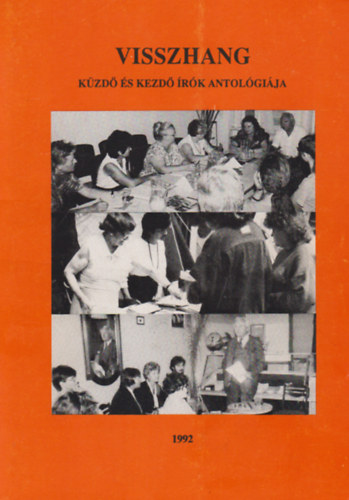 Visszhang- k�zd� �s kezd� �r�k antol�gi�ja