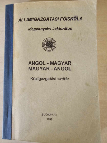 Mtn - Daniel - Tth - Angol-magyar, magyar-angol kzigazgatsi sztr