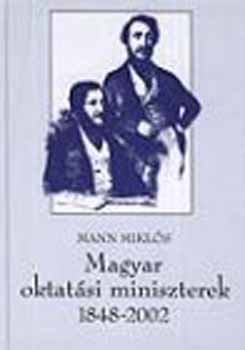 Magyar oktatsi miniszterek 1848-2002