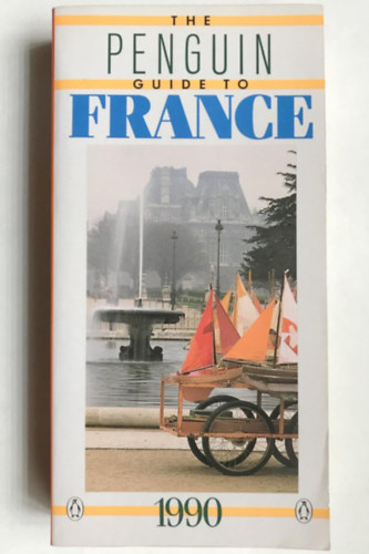 The Penguin Guide to France 1990