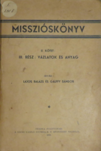 Misszisknyv II.ktet III. rsz:Vzlatok s anyag