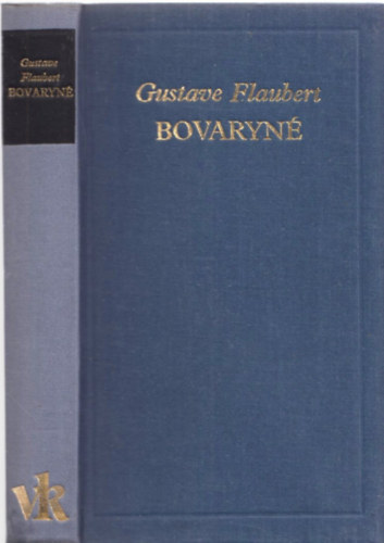 Gustave Flaubert - Bovaryn