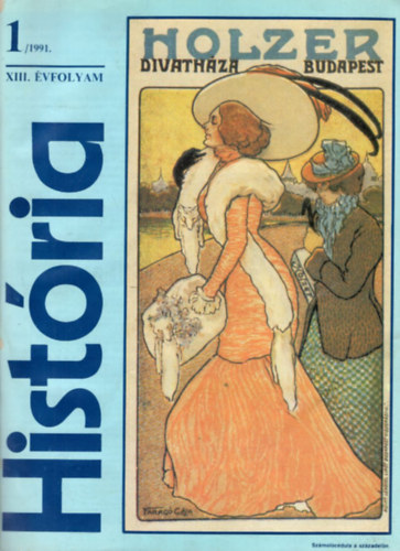 Kert�sz Istv�n, Sipos P�ter, Szak�ly Ferenc Glatz Ferenc - Hist�ria 1991-93 ( 22 sz�m egybek�tve, teljes )