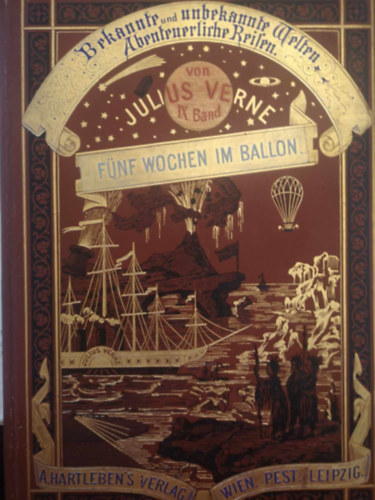 Julius Verne - Fünf wochen im Ballon