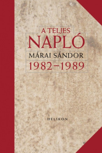 A teljes napl� 1982-1989