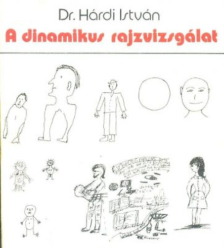 A dinamikus rajzvizsglat