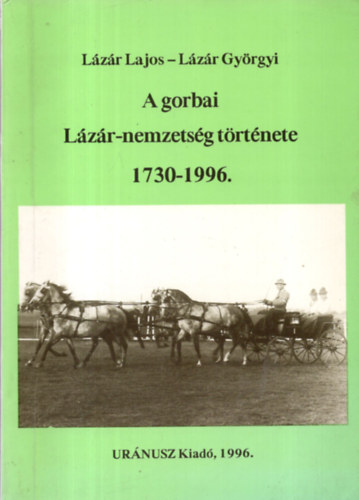 A gorbai Lzr-nemzetsg trtnete (1730-1996