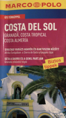 Costa del sol (Granada, Costa Tropical, Costa Almera.) (Marco Polo sorozat)