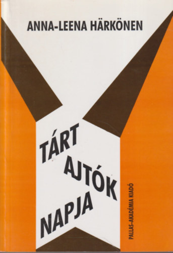 Anna-leena Hrknen - Trt ajtk napja