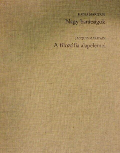 Nagy bar�ts�gok - A filoz�fia alapelemei