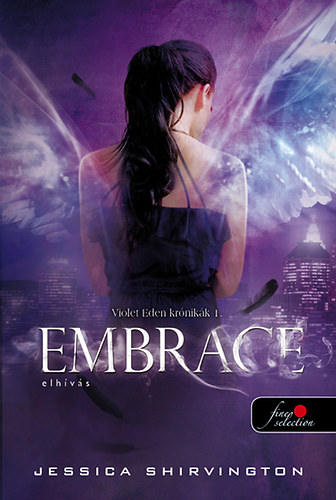 Jessica Shirvington - Embrace -  Elhvs