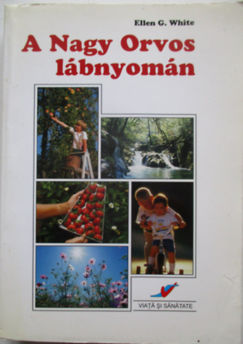 A nagy Orvos l�bnyom�n