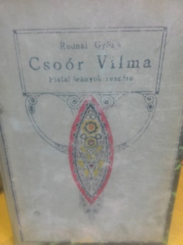 Csor Vilma - fiatal lnyok rszre