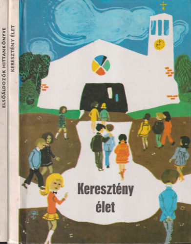 Keresztny let + Elsldozk hittanknyve (2 m)