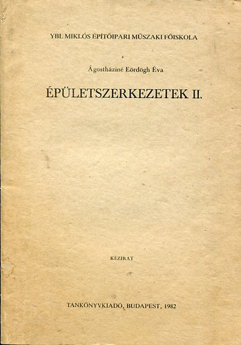 �p�letszerkezetek II.