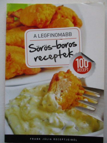 A legfinomabb srs-boros receptek