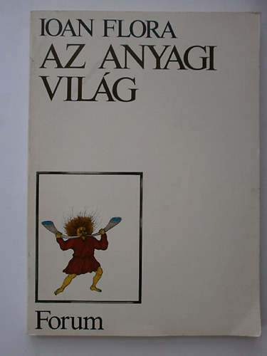 Ion Flora - Az anyagi vilg