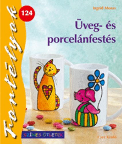 veg- s porcelnfests - Fortlyok 124.