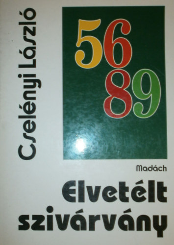 Elvetlt szivrvny