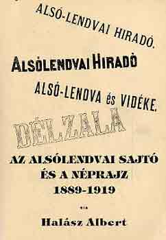 Halsz Albert - Az alslendvai sajt s a nprajz 1889-1919