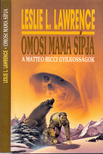 Omosi mama spja (A Matteo Ricci gyilkossgok)