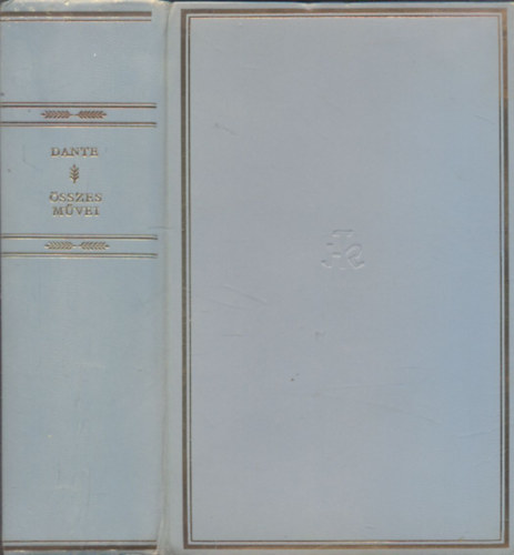Dante �sszes m�vei (Helikon Klasszikusok)- sz�mozott