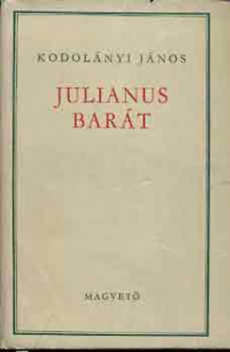 Julianus Bart (Teljes kiads.)