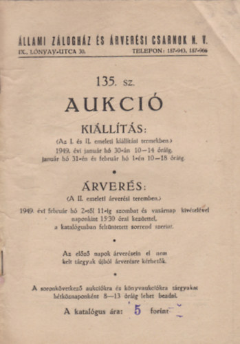 llami Zloghz s rversi Csarnok N.V. 135. sz. Aukci
