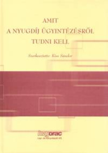 Amit a nyugdj gyintzsrl tudni kell